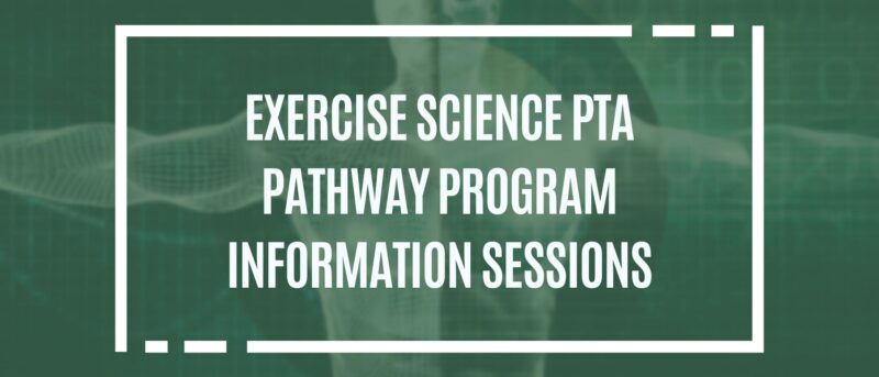 Exercise Science PTA Pathway Program Information Session
