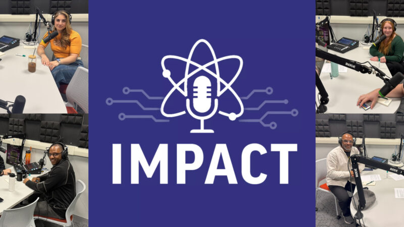 Inside “IMPACT”: A New Podcast Amplifying Harrisburg University Voices