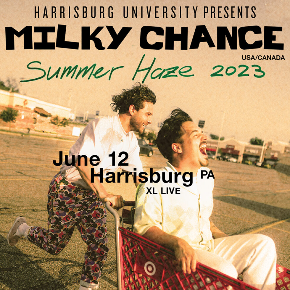 Milky Chance Summer Haze 2023 Harrisburg University