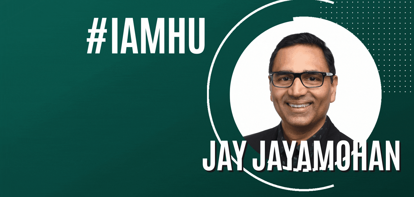 #IAMHU: Meet Jay Jayamohan, Executive Director, Center for Innovation and Entrepreneurship