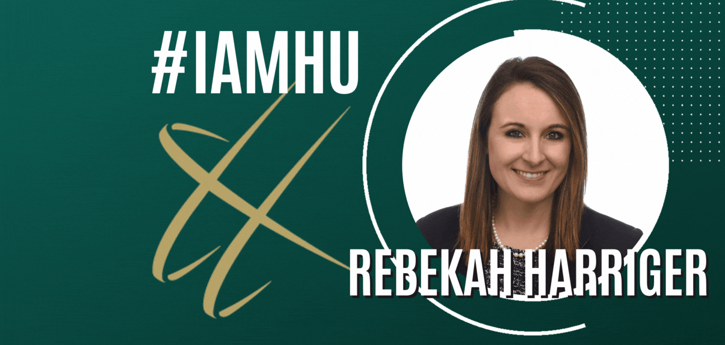 #IAMHU: Rebekah Harriger
