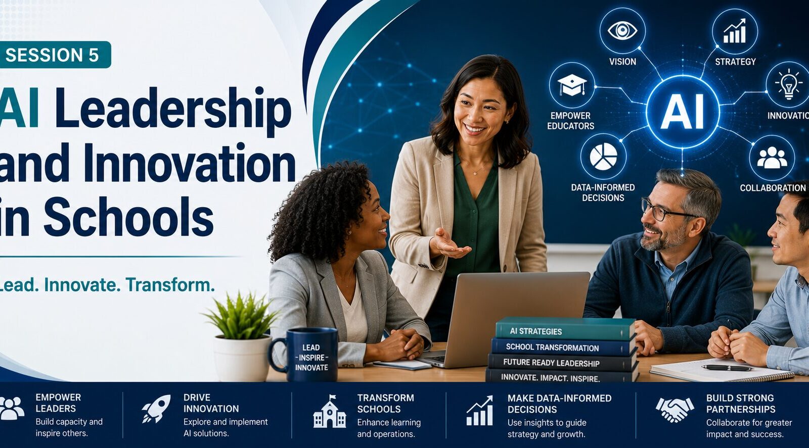 Session 5 - AI Leadership and Innovation in Schools