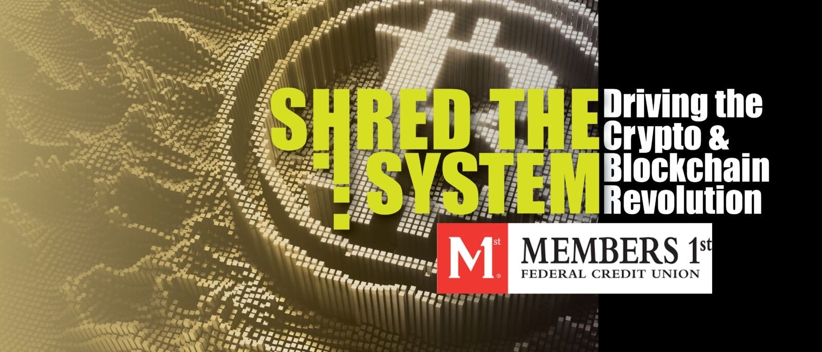 Shred the system - members 1st