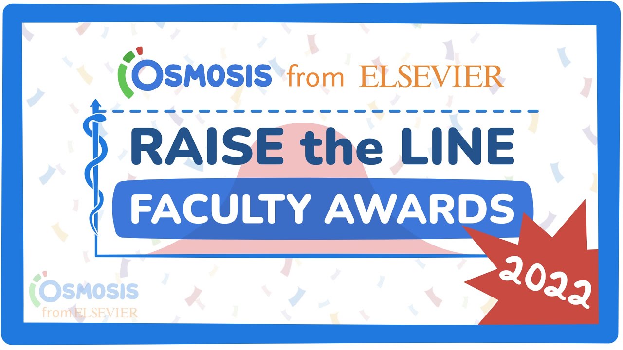 Osmosis Raise the Line Faculty Award by healthcare education platform Osmosis by Elsevier.