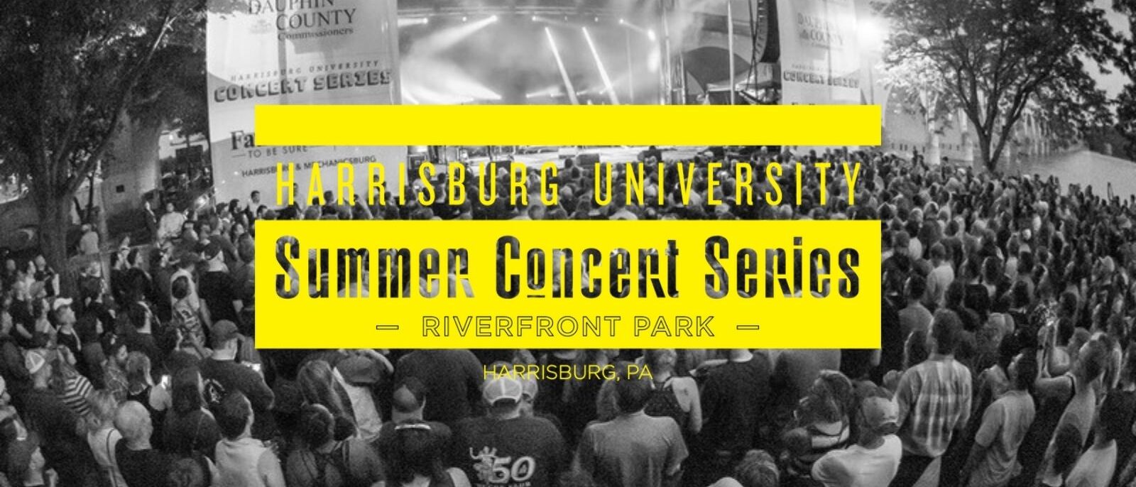 HU Presents Summer Concert Series Harrisburg University